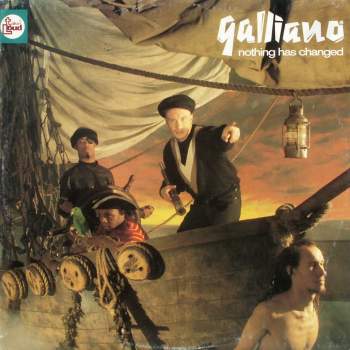 Galliano - Nothing Has Changed