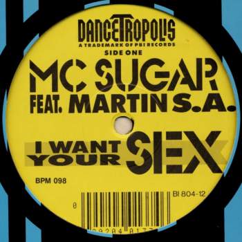 MC Sugar - I Want Your Sex