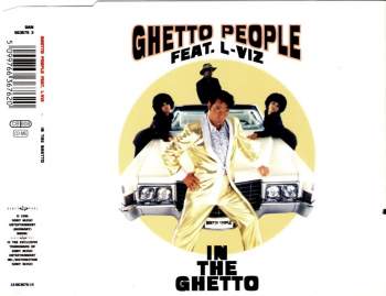 Ghetto People feat. L-Viz - In The Ghetto