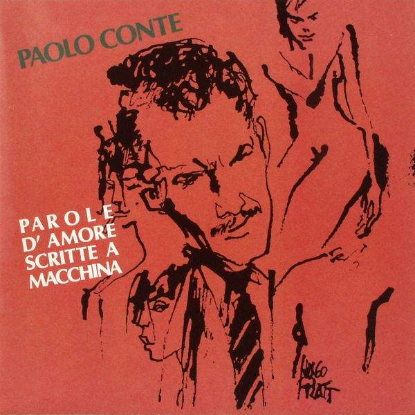 Conte, Paolo - Parole D'Amore Scritte A Macchina
