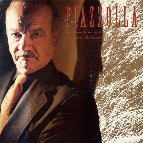 Piazzolla, Astor - La Camorra