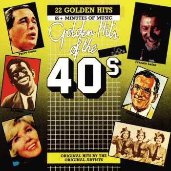 Various - Golden Hits Of The 40's