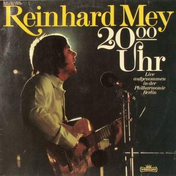 Mey, Reinhard - 20 Uhr