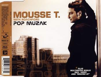 Mousse T. & Roachford - Pop Muzak