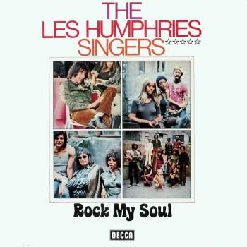 Humphries Singers, Les - Rock My Soul (I Believe)