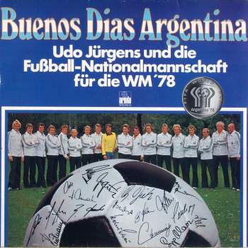 Jürgens, Udo & Fußball-Nationalmannschaft - Buenos Dias Argentina