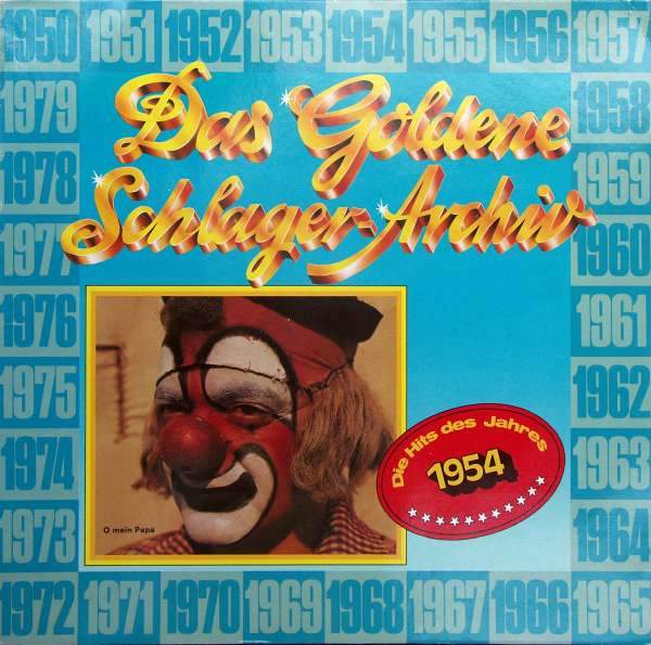 Various Artists - Das Goldene Schlager Archiv Die Hits Des Jahres 1954