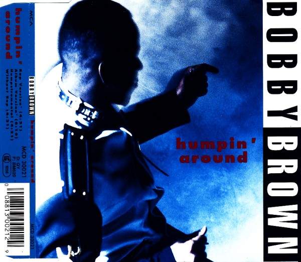 Bobby Brown - Humpin' Around
