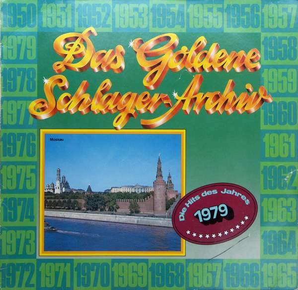 Various Artists - Das Goldene Schlager Archiv Die Hits Des Jahres 1979