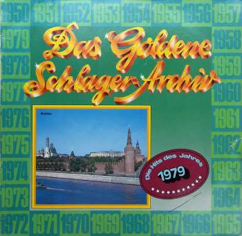 Various - Das Goldene Schlager Archiv Die Hits Des Jahres 1979