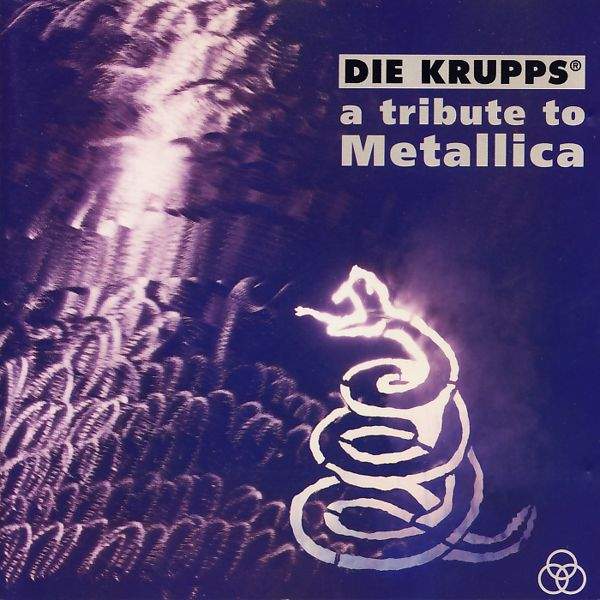 Krupps - A Tribute To Metallica
