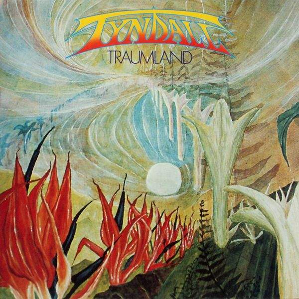 Tyndall - Traumland