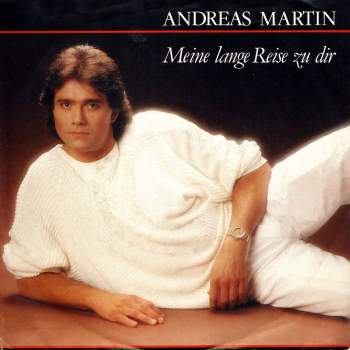 Martin, Andreas - Meine Lange Reise Zu Dir