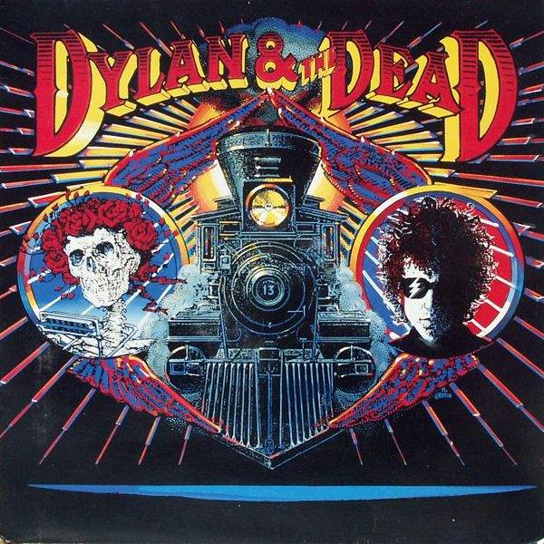 Dylan & The Dead - Dylan & The Dead