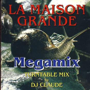 Various - La Maison Grande Megamix