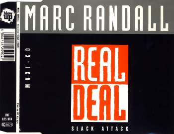 Randall, Marc - Real Deal (Slack Attack)