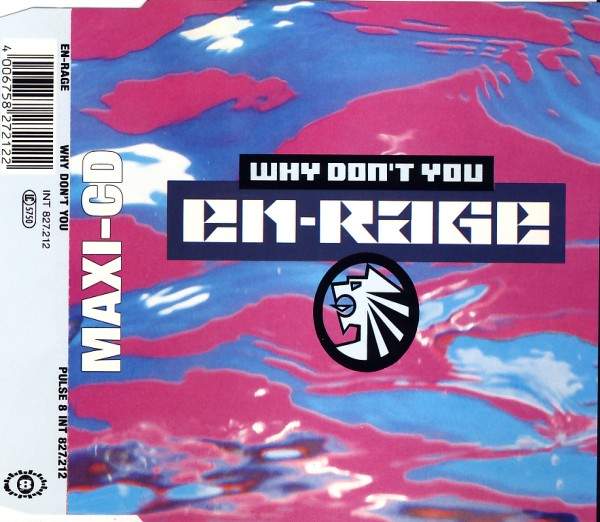 En-Rage - Why Don't You