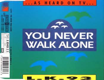 LK 93 - You Never Walk Alone