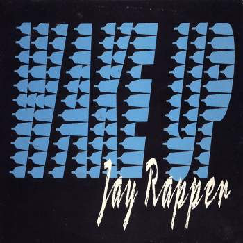 Jay Rapper - Wake Up