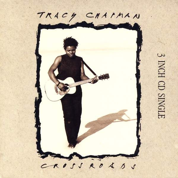 Tracy Chapman - Crossroads
