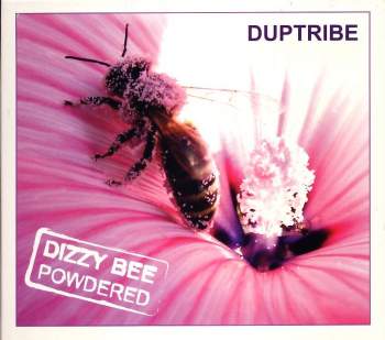 Dizzy Bee - Powdered (Duptribe Remixes)