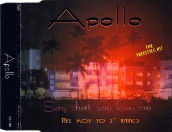 Apollo - Say That You Love Me