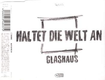 Glashaus - Haltet Die Welt An