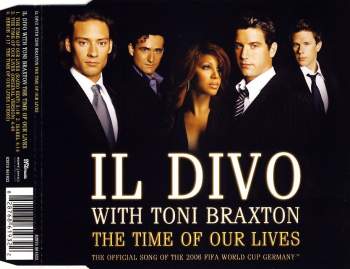 Il Divo & Toni Braxton - The Time Of Our Lives
