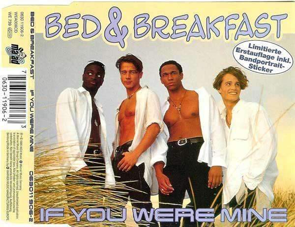 Bed & Breakfast - If You Were Mine