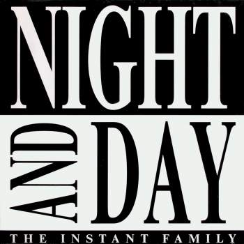 Instant Family - Night And Day