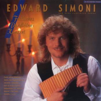 Simoni, Edward - Festliches Panflöten-Konzert