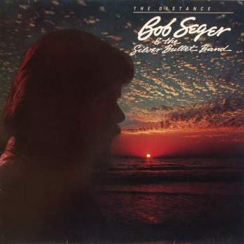 Seger, Bob & Silver Bullet Band - The Distance