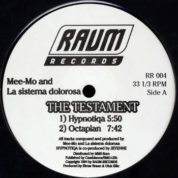 Mee-Mo & La Sistema Dolorosa - The Testament