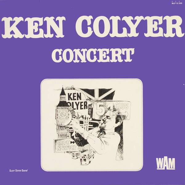 Ken Colyer - Ken Colyer Concert