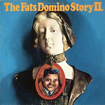 Fats Domino - The Fats Domino Story II