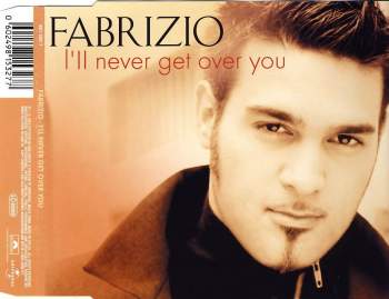 Fabrizio - I'll Never Get Over You
