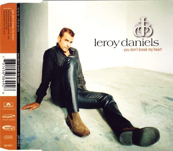 Leroy Daniels - You Don't Break My Heart
