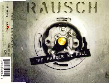 Rausch - Harder We Fall