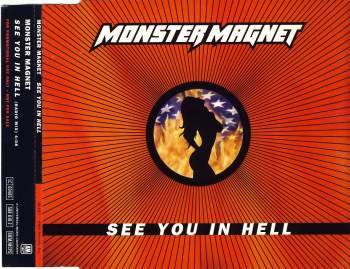 Monster Magnet - See You In Hell