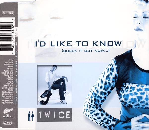 Twice - I'd Like To Know (Check It Out How...)