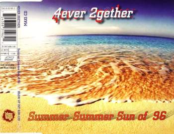 4ever 2gether - Summer Summer Sun Of 96