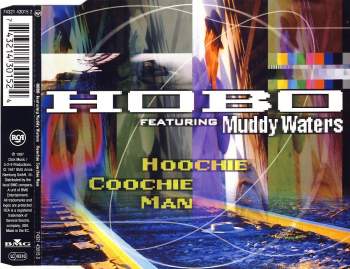 Hobo feat. Muddy Waters - Hoochie Coochie Man