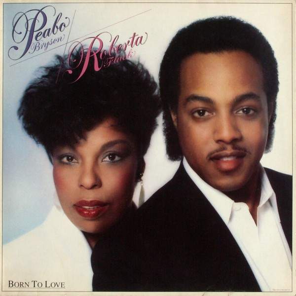 Peabo Bryson & Roberta Flack - Born To Love