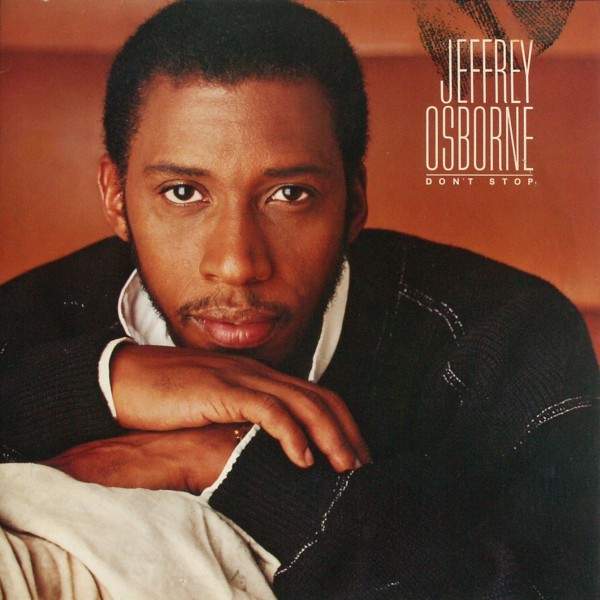 Jeffrey Osborne - Don't Stop