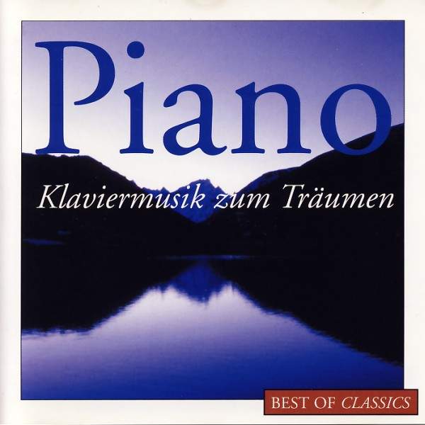 Various Artists - Piano - Klaviermusik Zum Träumen