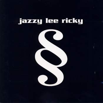 Jazzy Lee Ricky - § (Tic Tac Toe - Klappe Die 2te)