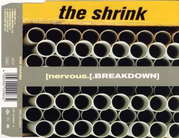 Shrink - Nervous Breakdown