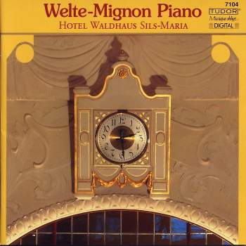 Various - Welte-Mignon Piano Hotel Waldhaus Sils-Maria
