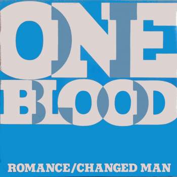 One Blood - Romance / Changed Man
