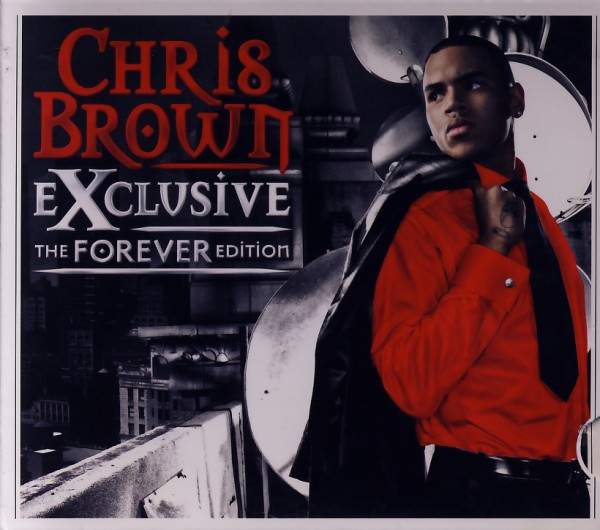 Chris Brown - Exclusive - The Forever Edition